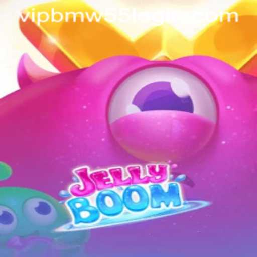 Exploring the Vibrant World of JellyBoom and Understanding BMW55 VIP Login