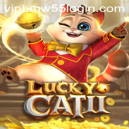 Exploring the Thrilling World of LuckyCatII and BMW55 VIP Login